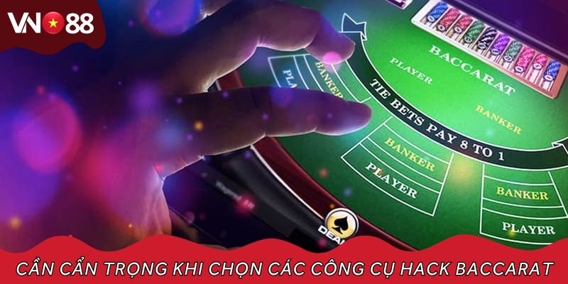 Tìm hiểu đúng về tool hack baccarat