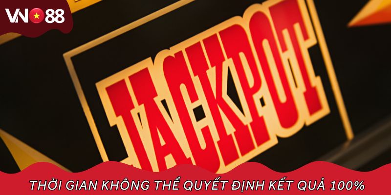 Canh thời gian là một trong những tuyệt chiêu chơi