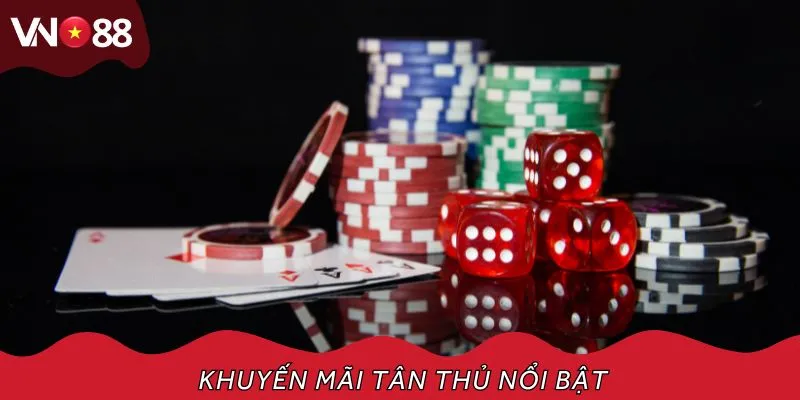 Khuyến mãi tân thủ nổi bật