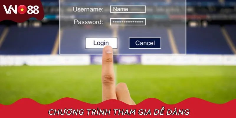 Chương trình tham gia dễ dàng