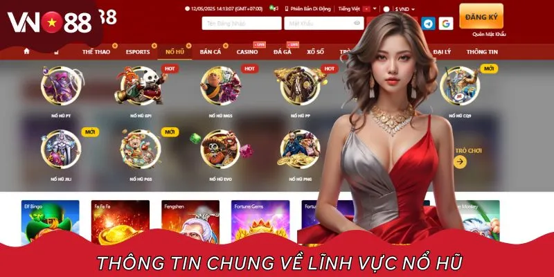 Thông tin chung về Nổ hũ đổi tiền thật