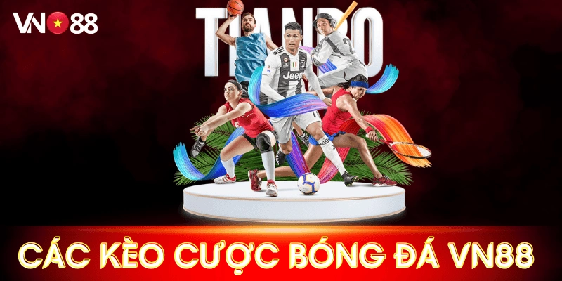 cac-keo-cuoc-bong-da-vn88