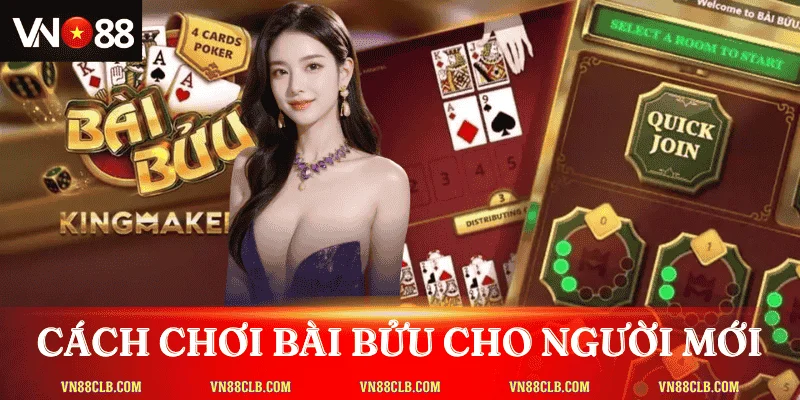 cach-choi-bai-buu-co-ban